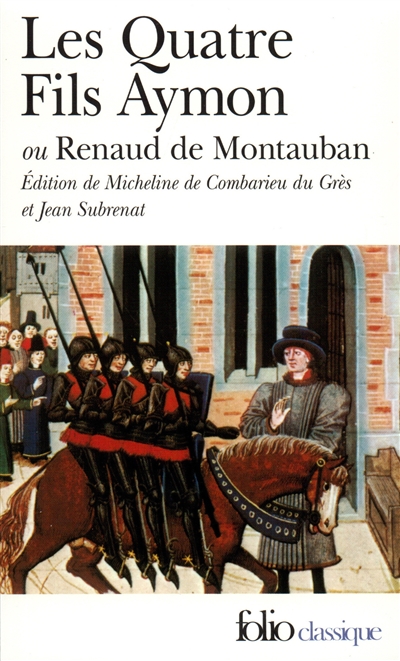 Les quatre fils Aymon ou Renaud de Montauban