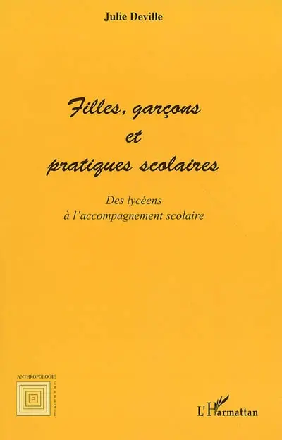 Filles, garçons et pratiques scolaires : des lycéens à l'accompagnement scolaire