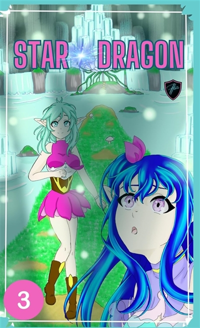 STARDRAGON LES HUIT ROYAUMES DE STRAYA TOME 3 : STARDRAGON LES HUIT ROYAUMES DE STRAYA Vol. 3