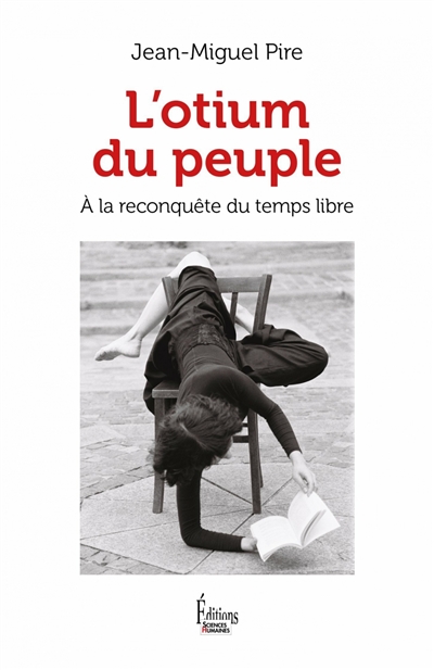 L'otium du peuple : à la...