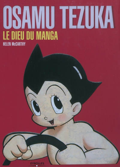 Osamu Tezuka : le dieu du manga
