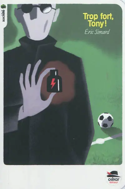 Trop fort, Tony !