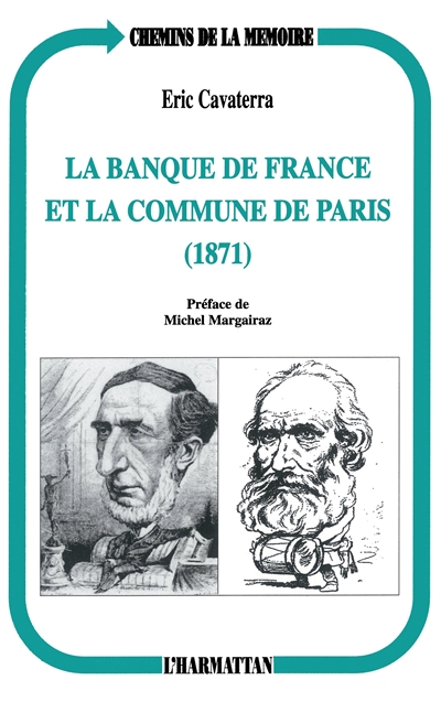 La Banque de France et la Commune de Paris : 1871