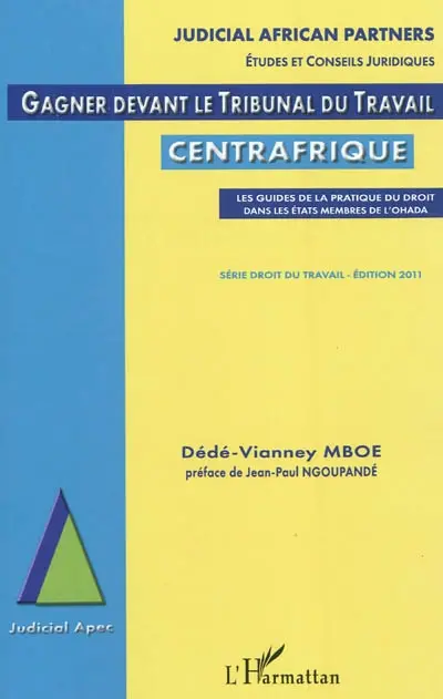 Gagner devant le tribunal du travail en Centrafrique