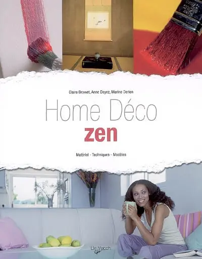 Home déco zen : matériel, techniques, modèles