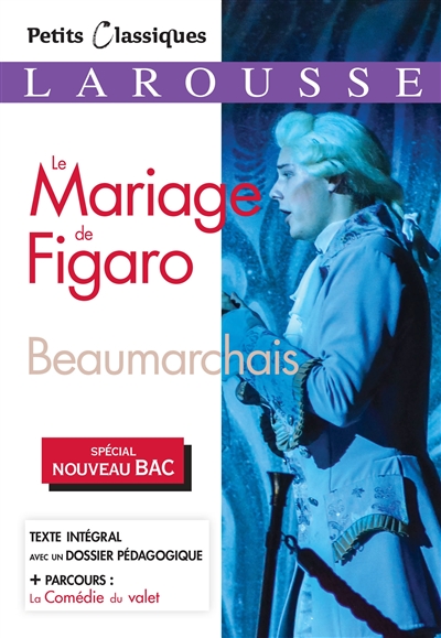Le mariage de Figaro : comédie : spécial nouveau bac
