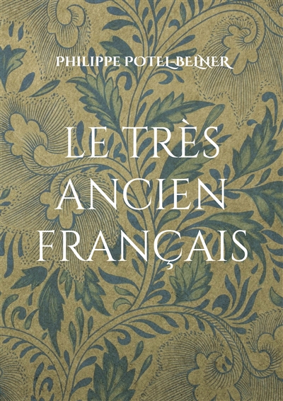 Le très ancien français : le Haut Moyen Age