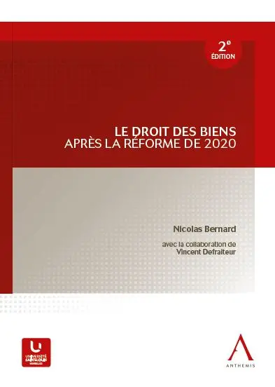 Le droit des biens après la réforme de 2020