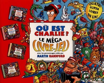 Où est Charlie? Le méga livre-jeu