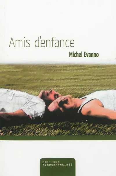 Amis d'enfance