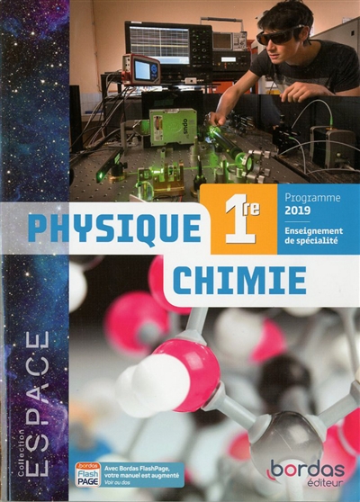 Physique chimie 1re : enseignement de spécialité : programme 2019