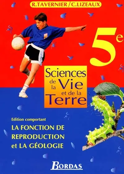 Sciences de la vie et de la terre 5e : livre de l'élève