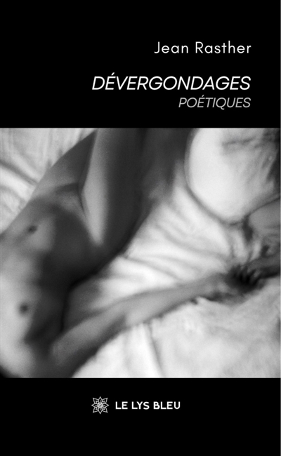 Dévergondages : Poétiques