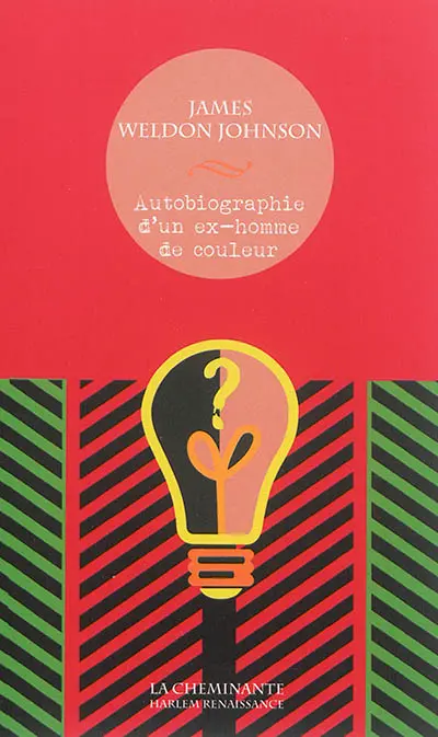 Autobiographie d'un ex-homme de couleur