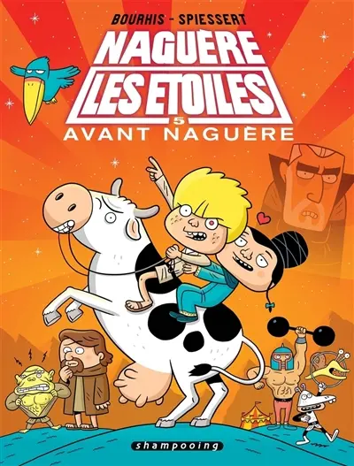 Naguère les étoiles : avant naguère. Vol. 5