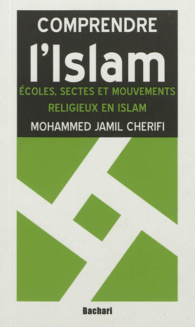 Ecoles, sectes et mouvements religieux en islam