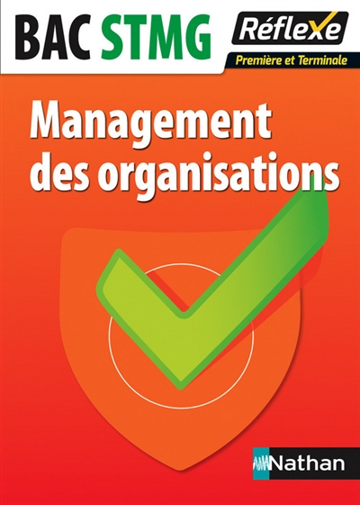 Management des organisations : bac STMG première et terminale
