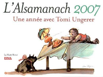 L'alsamanach 2007 : une année avec Tomi Ungerer