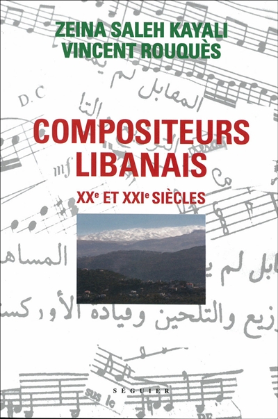 Compositeurs libanais : XXe et XXIe siècles