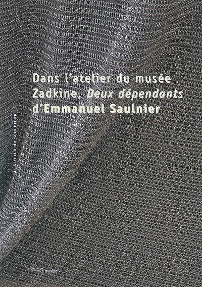 Dans l'atelier du musée Zadkine, Deux dépendants d'Emmanuel Saulnier : exposition, Paris, Musée Zadkine, 7 octobre au 17 décembre 1995