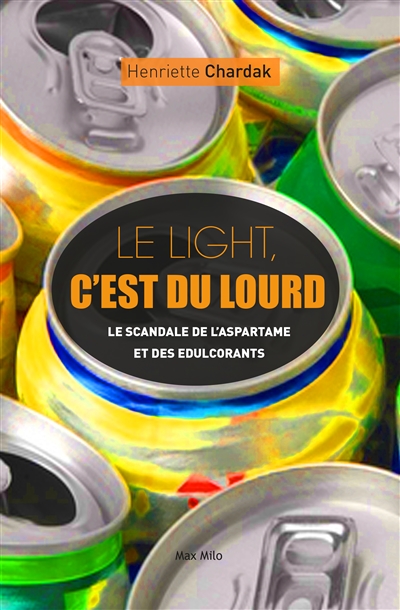 Le light, c'est du lourd :...
