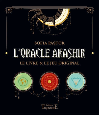 L'oracle Akashik : le livre & le jeu original