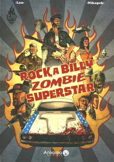 Rockabilly zombie superstar. Vol. 1