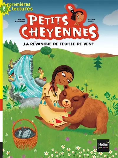 Petits Cheyennes. Vol. 4. La revanche de Feuille-de-Vent