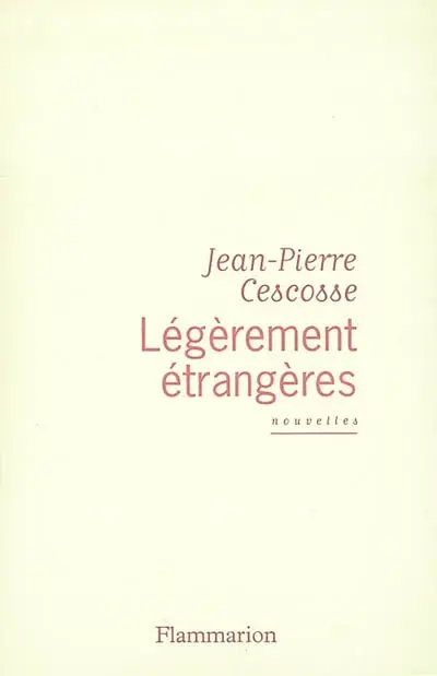 Légèrement étrangères