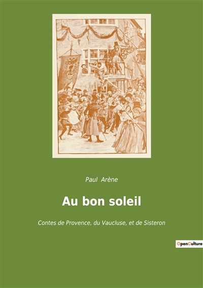 Au bon soleil : Contes de...