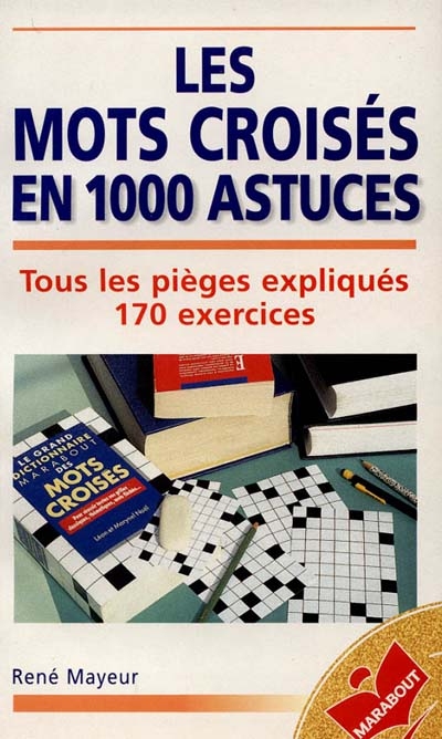 Les mots croisés en 1000 astuces