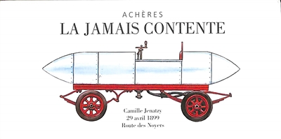 La Jamais Contente : Camille Jenatzy, 29 avril 1899, route des noyers