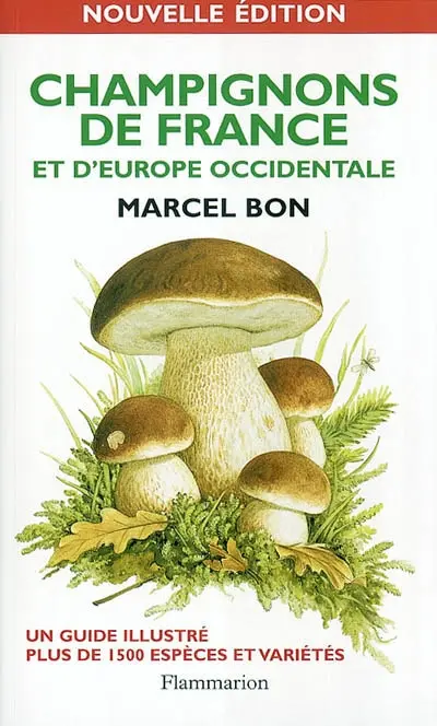 Champignons de France et d'Europe occidentale