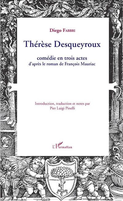 Thérèse Desqueyroux : comédie en trois actes