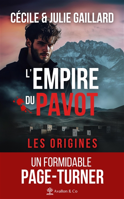 L'empire du pavot : les origines