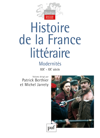 Histoire de la France littéraire. Vol. 3. Modernités : XIXe-XXe siècle