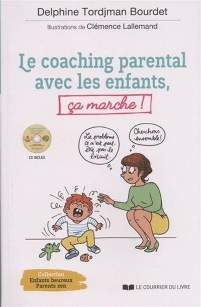 Le coaching parental avec les enfants, ça marche !