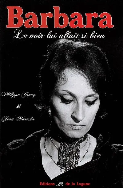 Barbara : le noir lui allait si bien