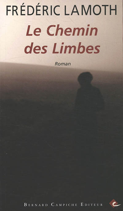 Le chemin des limbes