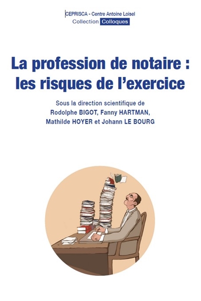 La profession de notaire :...