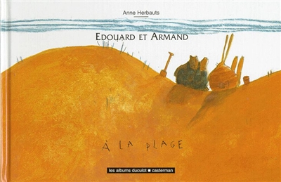 Edouard et Armand. 1, A la plage