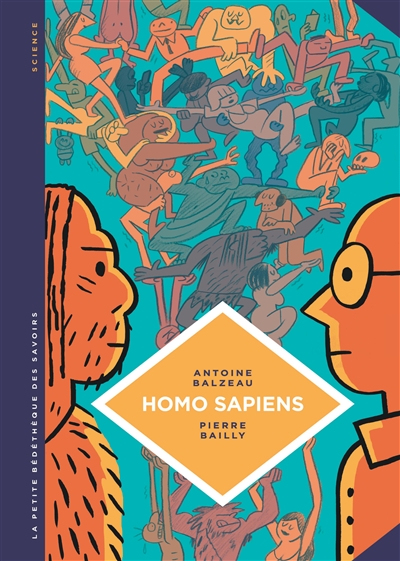 Homo sapiens : histoire(s) de notre humanité