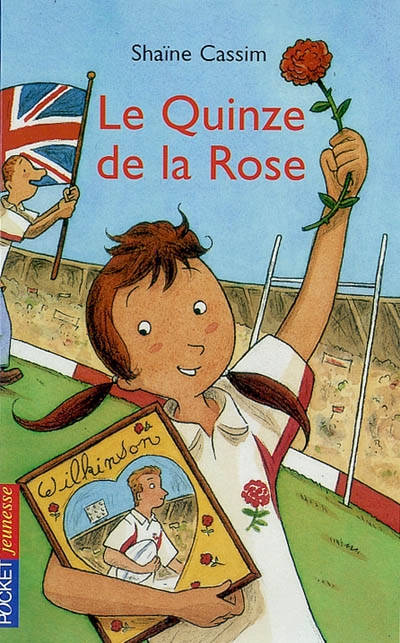 Le quinze de la Rose