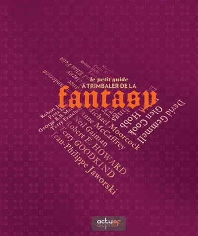 Le petit guide à trimbaler de la fantasy
