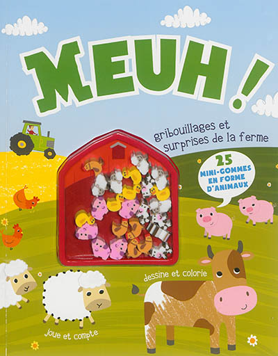 Meuh ! : gribouillages et surprises de la ferme