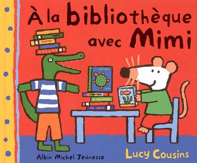 À la bibliothèque avec Mimi