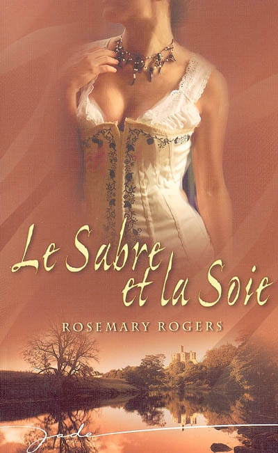 Le sabre et la soie