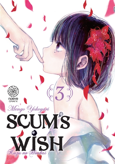 Scum's Wish. Vol. 3 de Mengo Yoyokari - Livre - Lire Demain