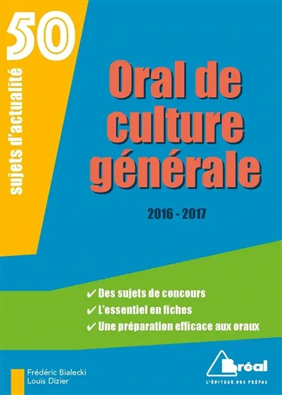 Oral de culture générale : 50 sujets d'actualité