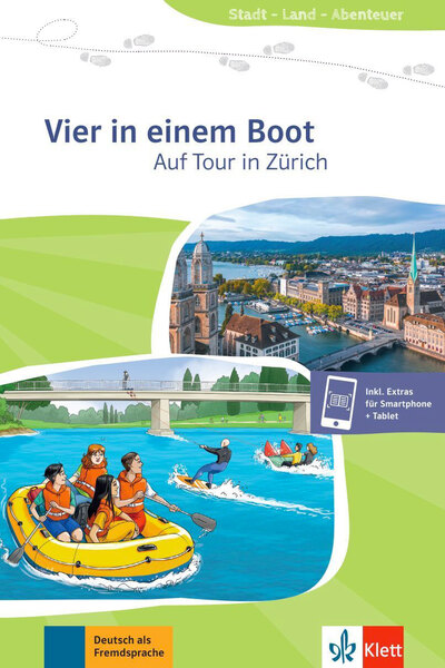 Vier in einem Boot : auf Tour in Zürich : Deutsch als Fremdsprache